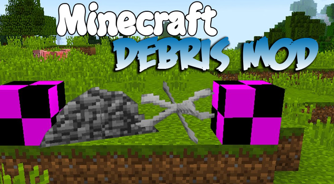 Debris Mod